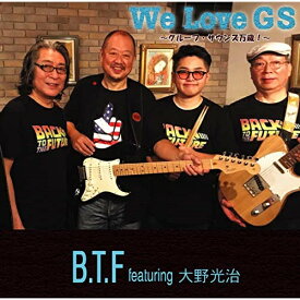 CD / B.T.F feat.大野光治 / We Love GS ～グループ・サウンズ万歳!～ / YZOC-5040
