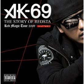 CD / AK-69 / THE STORY OF REDSTA Red Magic Tour 2009 CHAPTER.1 (CD+DVD) / VCCM-2048