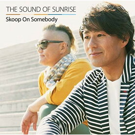CD / Skoop On Somebody / THE SOUND OF SUNRISE (CD+DVD) (初回生産限定盤) / SECL-1711