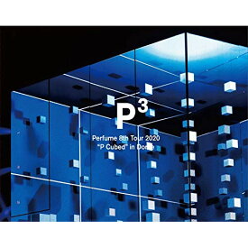 BD / Perfume / Perfume 8th Tour 2020 「”P Cubed” in Dome」(Blu-ray) (本編ディスク+特典ディスク) (初回限定盤) / UPXP-9014
