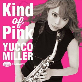 CD / ユッコ・ミラー / カインド・オブ・ピンク (通常盤) / KICJ-830