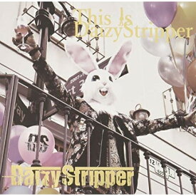 CD/FAN'S BEST ALBUM 「This is DaizyStripper」 (Expert盤)/DaizyStripper/KISS-5