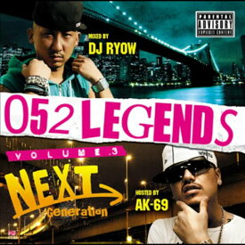 CD / DJ Ryow / 052 LEGENDS Vol.3 -Next Generation- / MSCN-2034