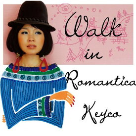 CD / Keyco / Walk in Romantica / NOSIC-1002