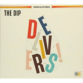 CD / ザ・ディップ / ザ・ディップ・デリヴァーズ (直輸入盤) / PCD-17792