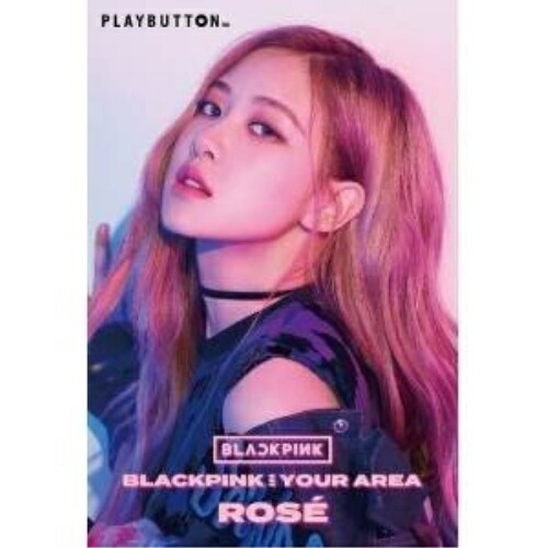 ROM BLACKPINK 激安通販ショッピング IN YOUR AREA ROSE 受注生産品 AVZY-58796 PLAYBUTTON ver. 初回生産限定盤