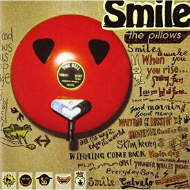 CD / the pillows / Smile / KICS-900