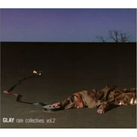 CD / GLAY / GLAY rare collectives vol.2 / TOCT-24953