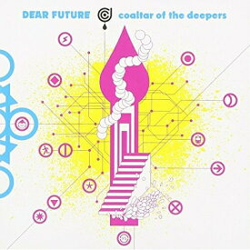CD / coaltar of the deepers / DEAR FUTURE / KICM-3239