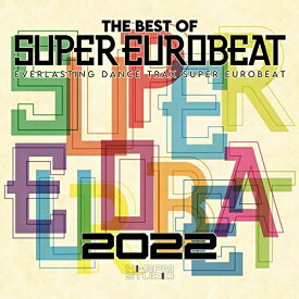CD / オムニバス / THE BEST OF SUPER EUROBEAT 2022 (2CD(スマプラ対応)) (解説歌詞対訳付) / AVCD-63386