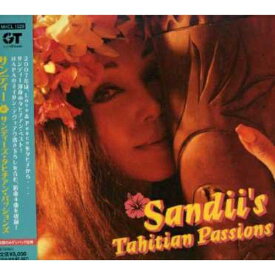 CD / サンディー / サンディーズ・タヒチアン・パッションズ / MHCL-1029