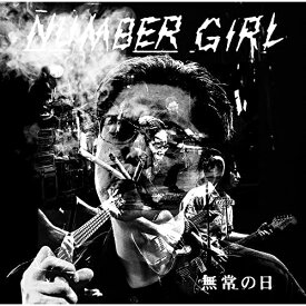 CD / NUMBER GIRL / LIVE ALBUM「NUMBER GIRL 無常の日」 (SHM-CD) (歌詞付) / UICZ-4629