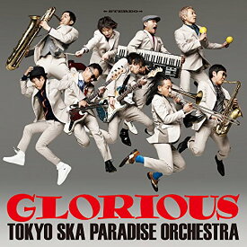 CD / 東京スカパラダイスオーケストラ / GLORIOUS / CTCR-14937