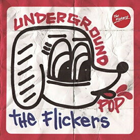 CD / The Flickers / UNDERGROUND POP (CD+DVD) / CTCD-20021