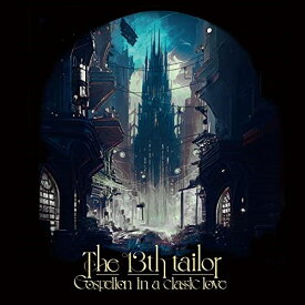 CD / The 13th tailor / Gospelion in a classic love (CD+Blu-ray) (期間生産限定盤) / BVCL-1313
