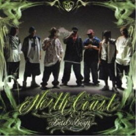CD / NORTH COAST BAD BOYZ / North Coast Bad Boyz (CCCD) / CTCR-14365