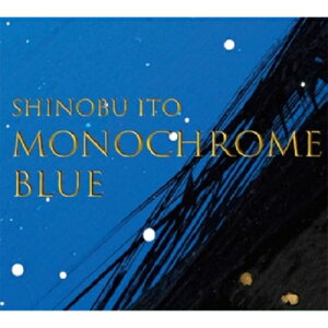 y񏤕izCD / SHINOBU ITO / MONOCROME BLUE / GYRP-92500