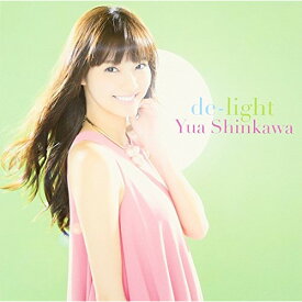 CD / 新川優愛 / de-light (CD+DVD(レコーディング風景、ジャケット撮影風景映像他収録)) (ジャケットB) / AVCD-48784