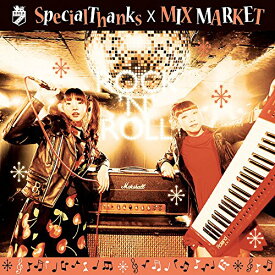 CD / SpecialThanks × MIX MARKET / split album”ROCK'N'ROLL” / KOCA-82