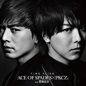 CD / ACE OF SPADES × PKCZ(R) feat.登坂広臣 / TIME FLIES (CD+DVD) / RZCD-86196
