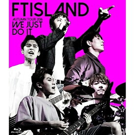 BD / FTISLAND / AUTUMN TOUR 2016 -WE JUST DO IT-(Blu-ray) / WPXL-90143