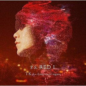 CD / TK from 凛として時雨 / P.S. RED I (通常盤) / AICL-3665