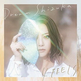 CD / Dream Shizuka / 4 FEELS. (通常盤) / XNLD-10028