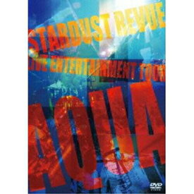 DVD / スターダスト・レビュー / LIVE ENTERTAINMENT TOUR ”AQUA” (生産限定版) / OMBX-5004