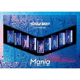 BD / Snow Man / Snow Man LIVE TOUR 2021 Mania(Blu-ray) (本編ディスク+特典ディスク) (通常盤) / JWXD-63812