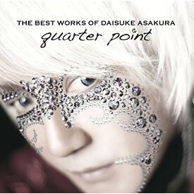 CD / 浅倉大介 / THE BEST WORKS OF DAISUKE ASAKURA quarter point (Blu-specCD2) / MHCL-30413
