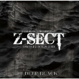 【取寄商品】CD / Z-SECT / DISSOLUSION 30TH ANNIVERSARY-DEEP BLACK- / HH-15