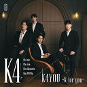 CD / K4 / K4YOU ～K for you～ (Blu-specCD2) (歌詞対訳付) / MHCL-30922