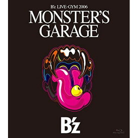BD / B'z / B'z LIVE-GYM 2006 ”MONSTER'S GARAGE”(Blu-ray) (Blu-ray+DVD) / BMXV-1001