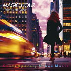 ▼CD / 角松敏生 / MAGIC HOUR～Lovers at Dusk～ / BVCL-1406[5/15]発売