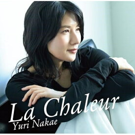 ▼CD / 中江有里 / La chaleur -ぬくもり- / FRCA-1322[6/19]発売