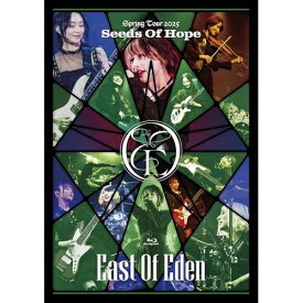 BD / East Of Eden / East Of Eden Spring Tour 2025 Seeds Of Hope(Blu-ray) / WPXL-90346