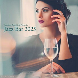 【取寄商品】CD / オムニバス / Jazz Bar 2025 (解説付/セミダブル紙ジャケット) / TYR-1139[12/17]発売