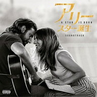 CD / レディー・ガガ、ブラッドリー・クーパー / アリー/スター誕生 サウンドトラック (解説歌詞対訳付) …