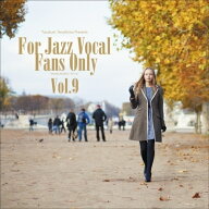 【取寄商品】CD / オムニバス / 寺島靖国プレゼンツ For Jazz Vocal Fans Only Vol.9 / TYR-1141[7/22]発売