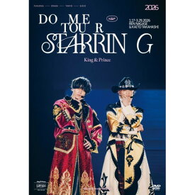 DVD / King & Prince / King & Prince DOME TOUR 2026 〜STARRING〜 (本編ディスク+特典ディスク) (通常盤) / UPBJ-1018