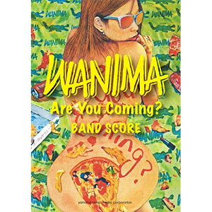 (yE) WANIMA/Are You Coming ?yAEgbgz