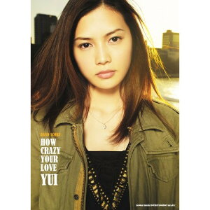 (�y���E����) YUI/HOW CRAZY YOUR LOVE�y�A�E�g���b�g�z