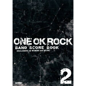 (�y���E����) ONE OK ROCK/BAND SCORE BOOK 2�y�A�E�g���b�g�z