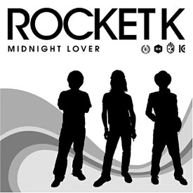 CD / ROCKET K / MIDNIGHT LOVER / KOCA-28