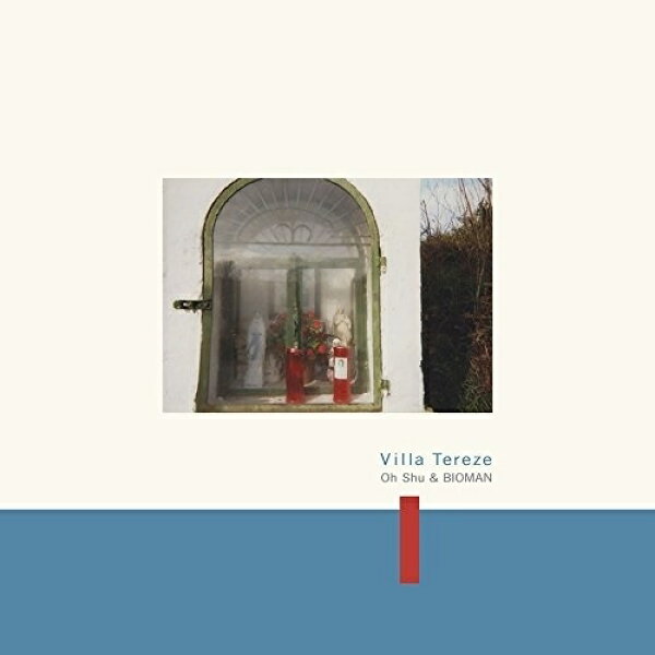CD / Oh Shu & BIOMAN / Villa Tereze (紙ジャケット) / PECF-1151