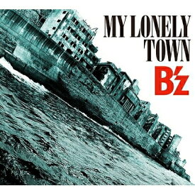 CD / B'z / MY LONELY TOWN (CD+DVD) (初回限定盤) / BMCV-4010