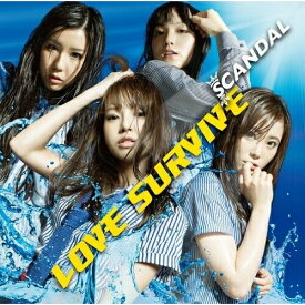 CD / スキャンダル / LOVE SURVIVE / ESCL-3740