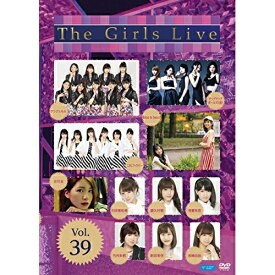 DVD / オムニバス / The Girls Live Vol.39 / UFBW-1581