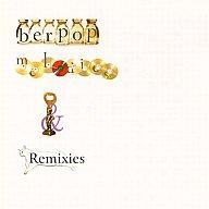 【中古】同人音楽CDソフト berpop melodies＆Remixies[初版] / Campanella