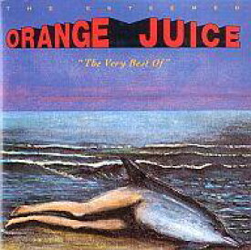 【中古】輸入洋楽CD ORANGE JUICE / The Very Best Of ORANGE JUICE[輸入盤]